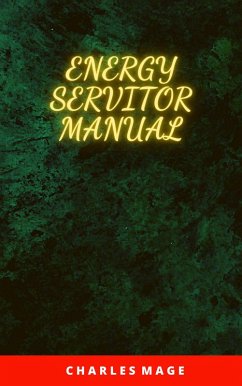 Energy Servitor Manual (eBook, ePUB) - Mage, Charles
