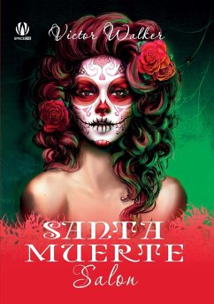 Santa Muerte Salon (English edition) - Walker, Victor