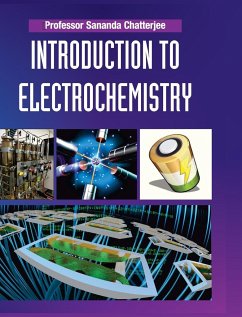 INTRODUCTION TO ELECTROCHEMISTRY - Chatterjee, Sananda