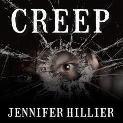 Creep Lib/E - Hillier, Jennifer