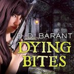 Dying Bites Lib/E: Book One of the Bloodhound Files
