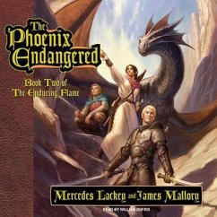 The Phoenix Endangered: Book Two of the Enduring Flame - Lackey, Mercedes; Mallory, James