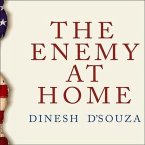 The Enemy at Home Lib/E: The Cultural Left and Its Responsibility for 9/11