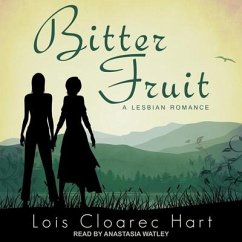 Bitter Fruit - Hart, Lois Cloarec