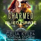 Charmed by the Alien Pirate Lib/E