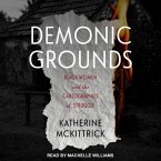 Demonic Grounds Lib/E: Black Women and the Cartographies of Struggle