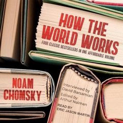 How the World Works - Chomsky, Noam