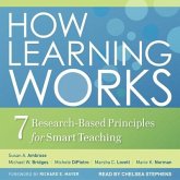 How Learning Works Lib/E: Seven Research-Based Principles for Smart Teaching