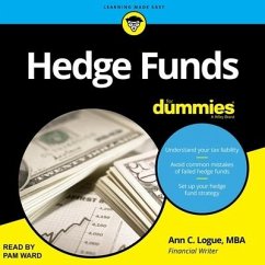 Hedge Funds for Dummies - Logue, Ann C.; Mba