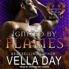 Ignited by Flames - Day, Vella