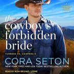 The Cowboy's Forbidden Bride Lib/E
