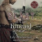 The Beast of Clan Kincaid Lib/E