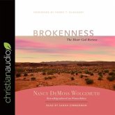 Brokenness Lib/E: The Heart God Revives