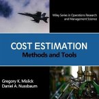 Cost Estimation Lib/E: Methods and Tools (Wiley Series in Operations Research and Management Science)
