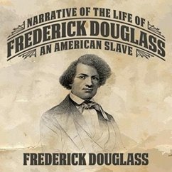 Narrative of the Life Frederick Douglass Lib/E: An American Slave - Douglass, Frederick; Douglas, Frederick