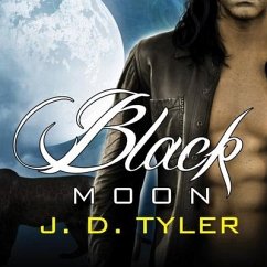 Black Moon: An Alpha Pack Novel - Tyler, J. D.