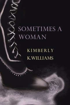 Sometimes a Woman - Williams, Kimberly