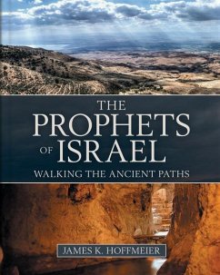 The Prophets of Israel - Hoffmeier, James K.