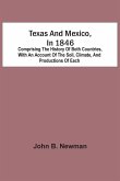 Texas And Mexico, In 1846