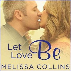 Let Love Be Lib/E - Collins, Melissa