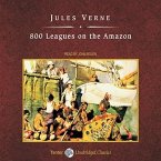 800 Leagues on the Amazon, with eBook Lib/E