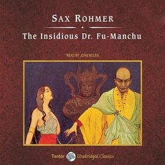 The Insidious Dr. Fu-Manchu, with eBook - Rohmer, Sax