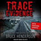 Trace Evidence Lib/E: The Hunt for the I-5 Serial Killer