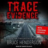 Trace Evidence Lib/E: The Hunt for the I-5 Serial Killer