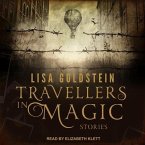 Travellers in Magic Lib/E: Stories