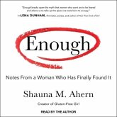 Enough Lib/E: Notes from a Woman Who Has Finally Found It