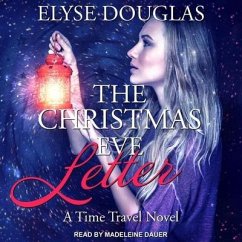 The Christmas Eve Letter - Douglas, Elyse