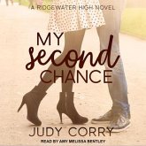 My Second Chance Lib/E: Ridgewater High Romance Book 4