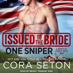 Issued to the Bride One Sniper - Seton, Cora