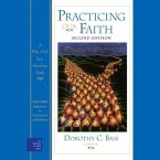 Practicing Our Faith Lib/E: A Way of Life for a Searching People