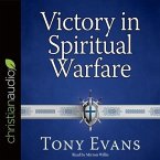Victory in Spiritual Warfare Lib/E: Outfitting Yourself for the Battle