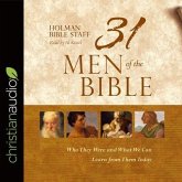 31 Men of the Bible Lib/E: Who They Were and What We Can Learn from Them Today