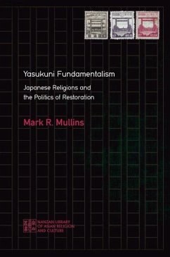 Yasukuni Fundamentalism - Mullins, Mark R