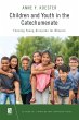 Children and Youth in the Catechumenate - Bild 1