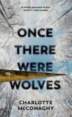 Once There Were Wolves (eBook, ePUB)