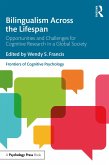 Bilingualism Across the Lifespan (eBook, ePUB)