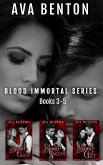 Blood Immortal Box Set Books 3-5 (Blood Immortal Box Sets, #2) (eBook, ePUB)