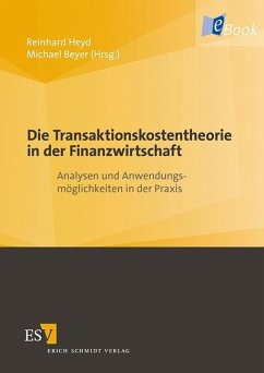 Die Transaktionskostentheorie in der Finanzwirtschaft (eBook, PDF)