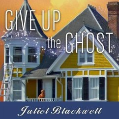 Give Up the Ghost - Blackwell, Juliet