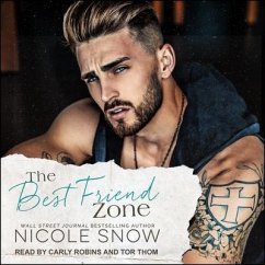 The Best Friend Zone - Snow, Nicole