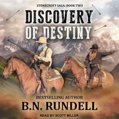Discovery of Destiny - Rundell, B. N.