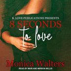 8 Seconds to Love Lib/E