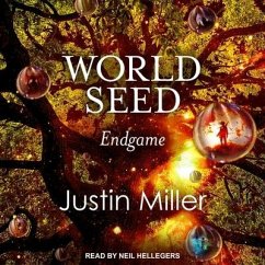 World Seed Lib/E: Endgame - Miller, Justin