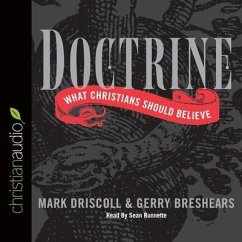 Cover Doctrine Lib/E: What Christians Should Believe