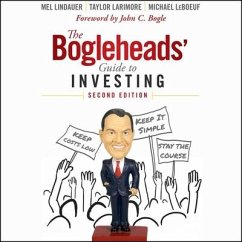 The Bogleheads' Guide to Investing: Second Edition - Larimore, Taylor; Lindauer, Mel; Leboeuf, Michael