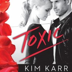 Toxic - Karr, Kim